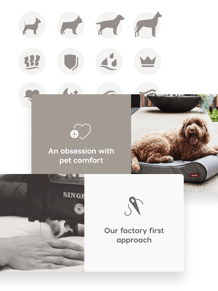 image of dog with caption: "an obsession with pet comfort" and and image of hands on a sewing machine with caption: "Our factory first approach"